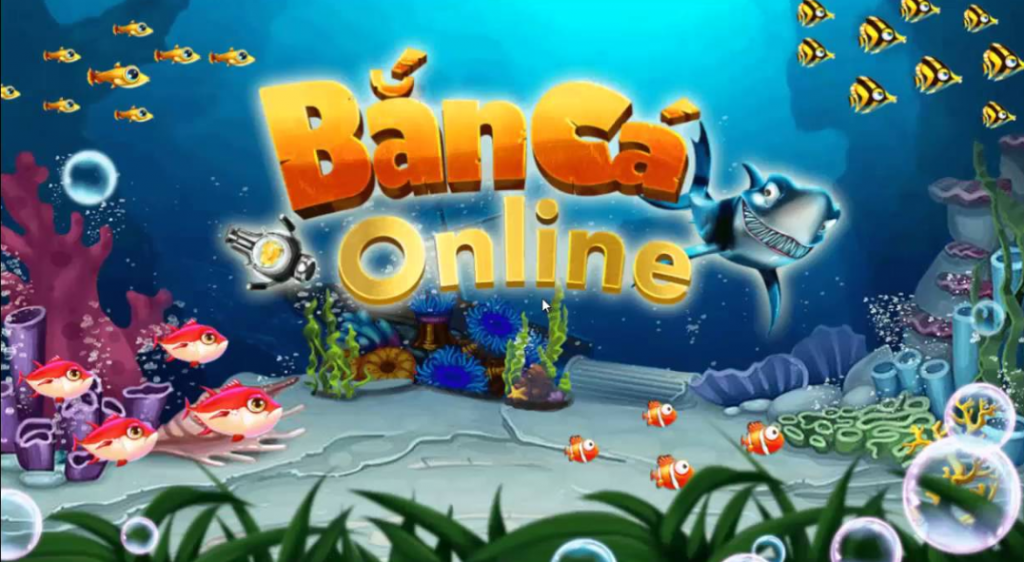 Game bắn cá online - game bắn cá đổi thưởng nhiều người chơi